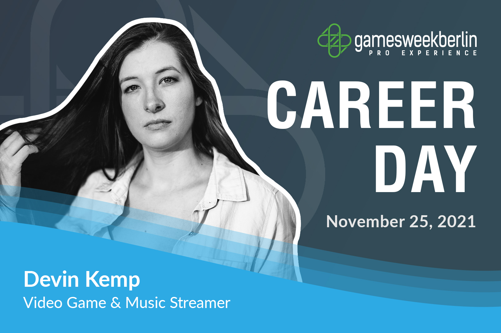 35gamesweek_Vorstellungsgrafik-Career-Day_Devin-Kemp_001_VKO_2021-10-19
