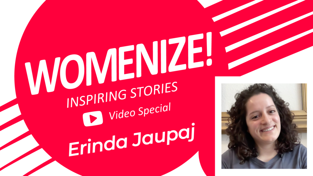 Erinda Jaupaj – Womenize! – Inspiring Stories