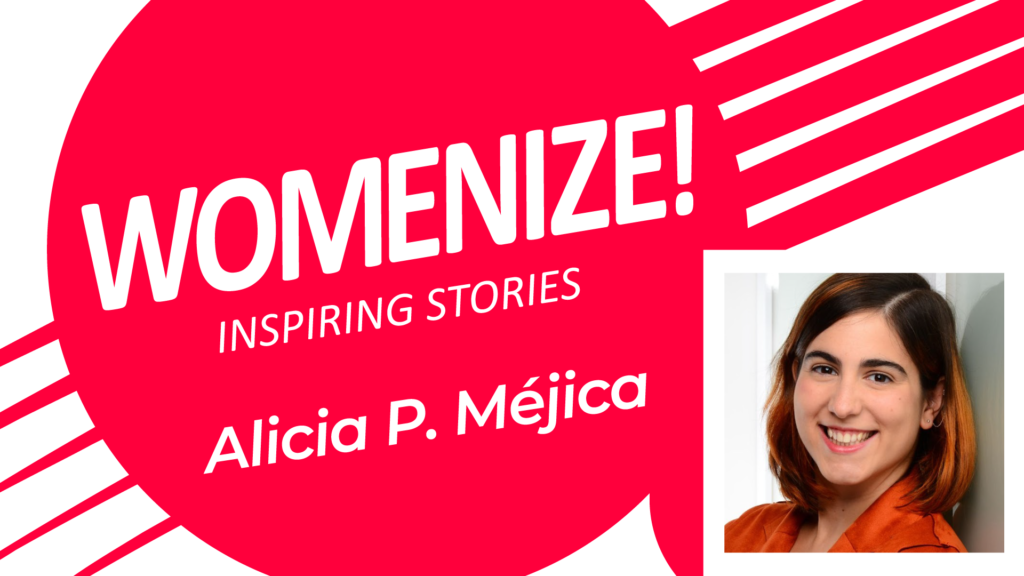 Alicia P. Méjica – Womenize! – Inspiring Stories