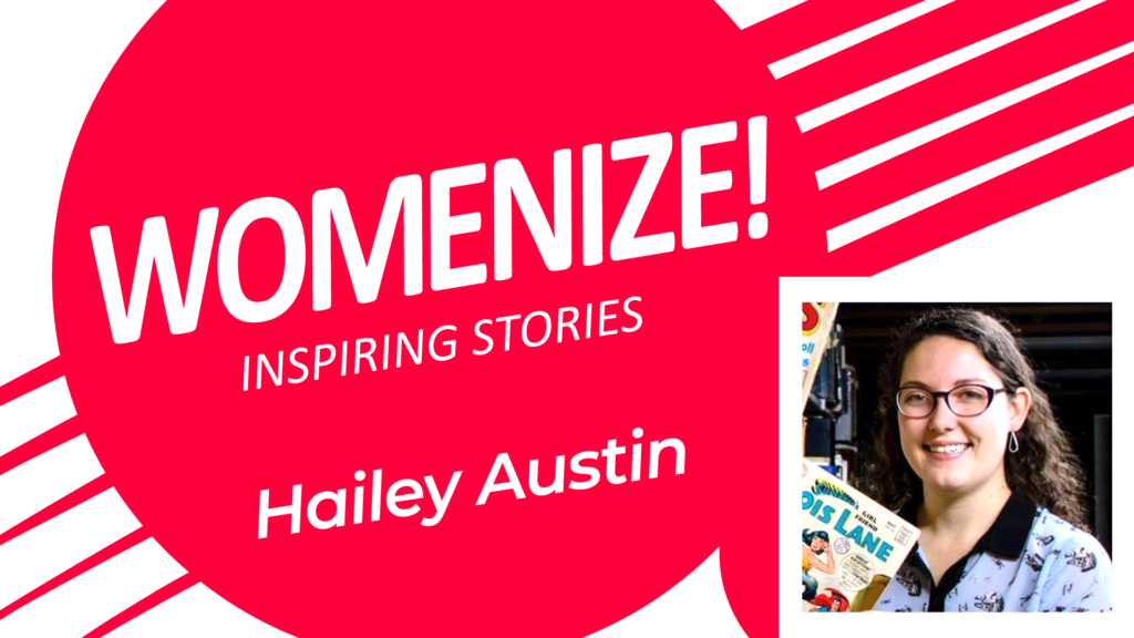 Hailey Austin – Womenize! – Inspiring Stories