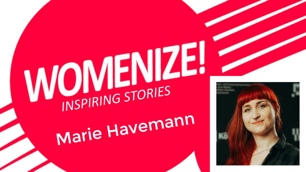 Marie Havemann – Womenize! – Inspiring Stories