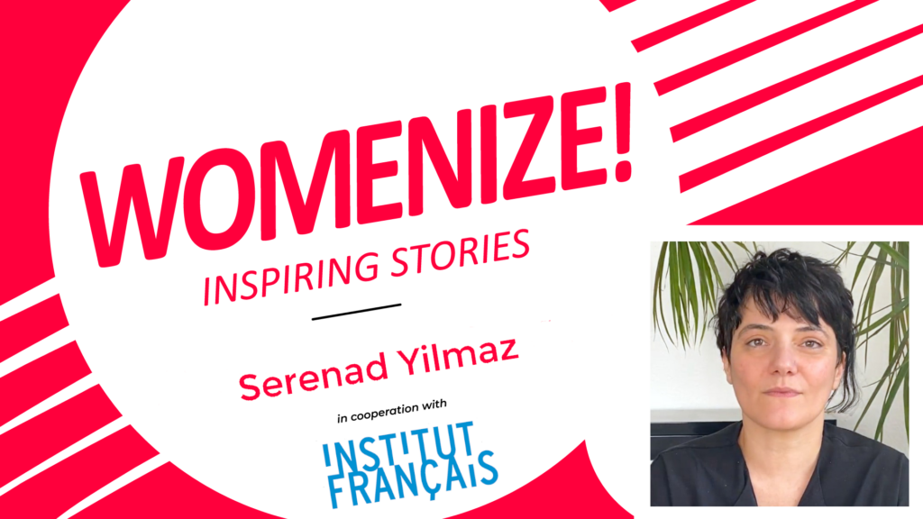 Serenad Yilmaz – Womenize! – Inspiring Stories