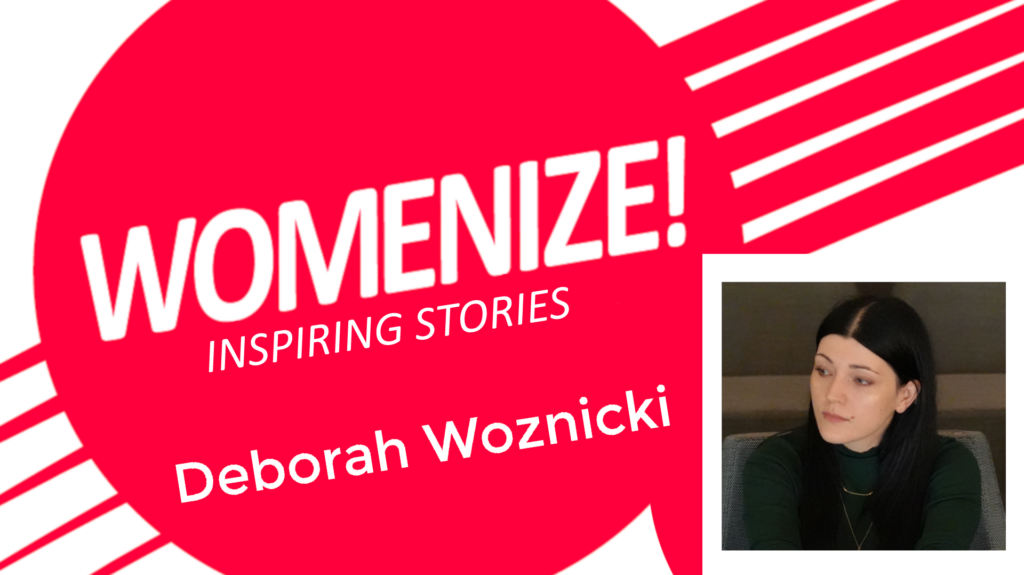 Deborah Woznicki – Womenize! – Inspiring Stories