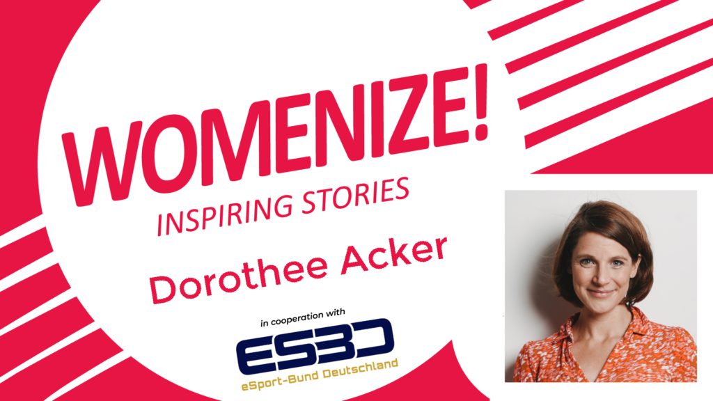 Dorothee Acker – Womenize! – Inspiring Stories