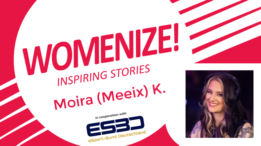 Moira (Meeix) K. – Womenize! – Inspiring Stories