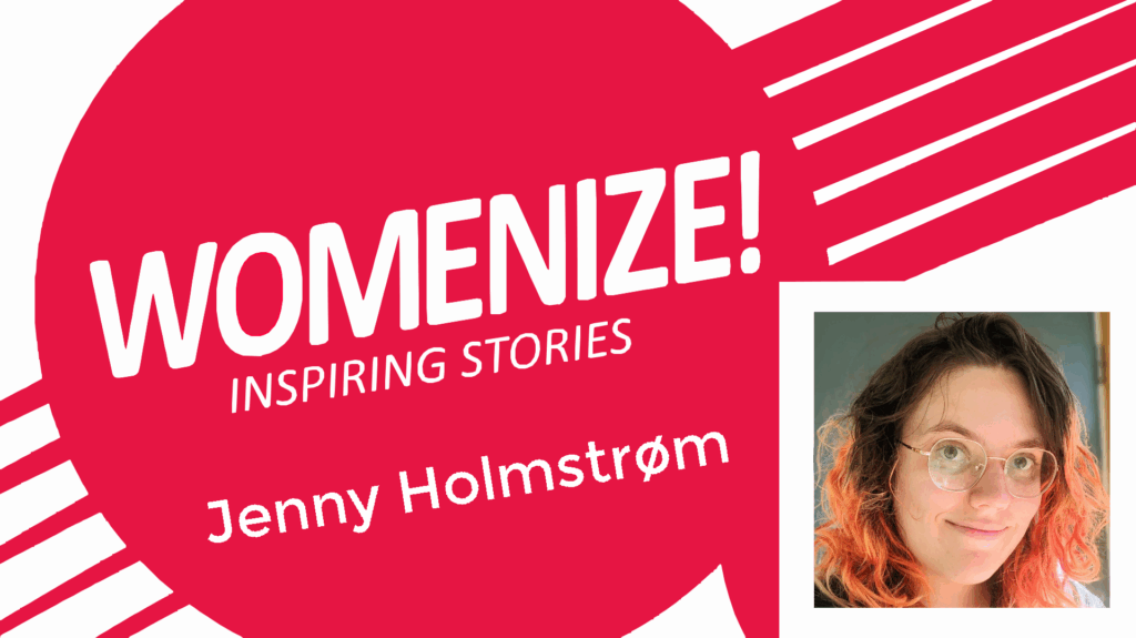 Jenny Holmstrøm – Womenize! – Inspiring Stories