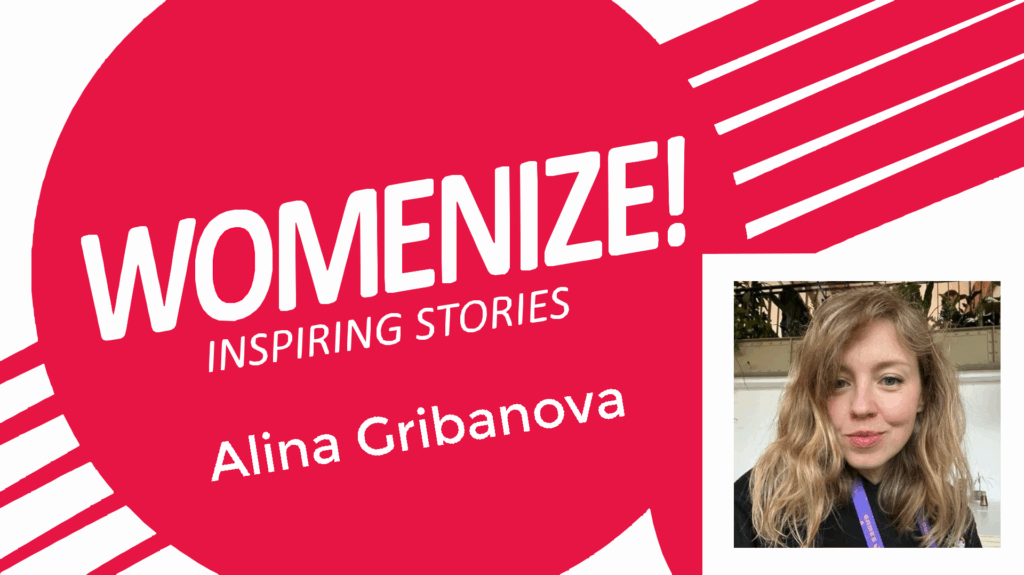 Alina Gribanova – Womenize! – Inspiring Stories