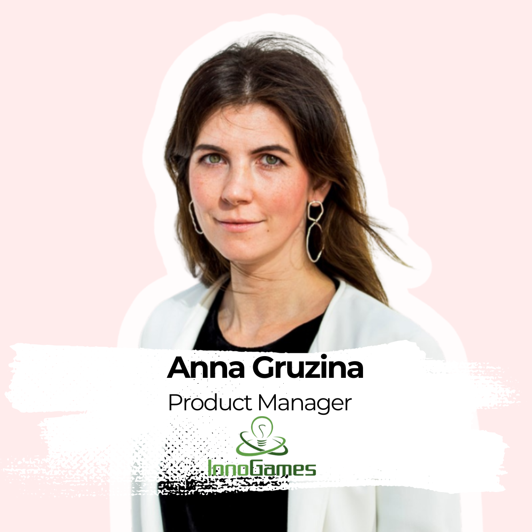 44_Anna Gruzina 2026 – Website Version Speaker picture of Anna Gruzina, Product Manager at Innogames
