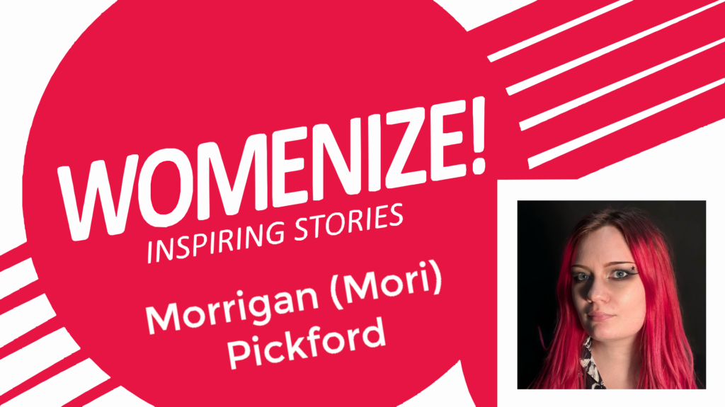 Morrigan (Mori) Pickford – Womenize! – Inspiring Stories