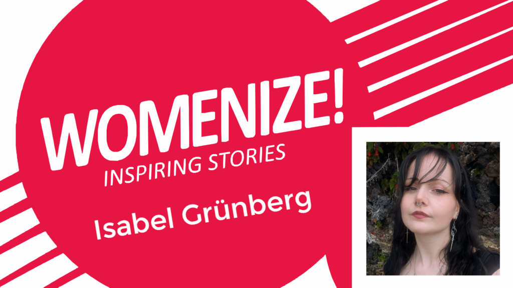 Isabel Grünberg – Womenize! – Inspiring Stories